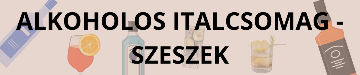 Akoholos italcsomag szeszes italokkal, töményekkel